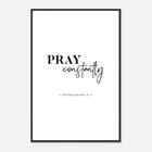 1 Thessalonians 5:17 | Framed Poster